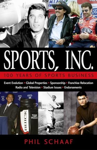 Beispielbild fr Sports, Inc : 100 Years of Sports Business zum Verkauf von Better World Books