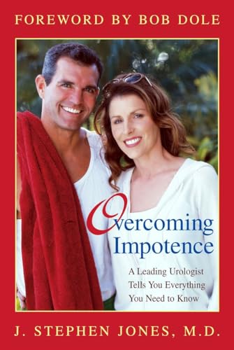 Beispielbild fr OVERCOMING IMPOTENCE A Leading Urologist Tells You Everything You Need to Know zum Verkauf von Neil Shillington: Bookdealer/Booksearch