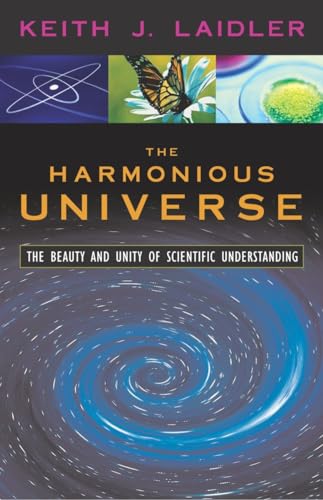 Beispielbild fr The Harmonious Universe : The Beauty and Unity of Scientific Understanding zum Verkauf von Better World Books