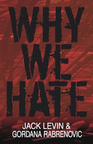 Stock image for Why We Hate for sale by Better World Books