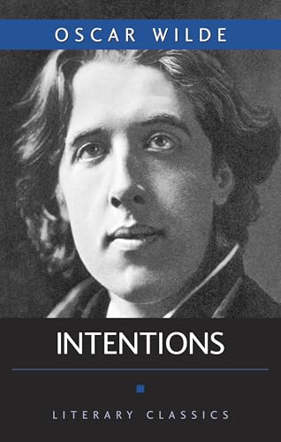 Intentions (Literary Classics)