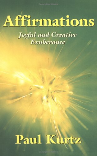 Stock image for Affirmations : Joyful and Creative Exuberance for sale by Better World Books