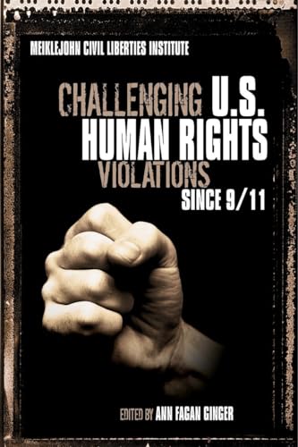 9781591022794: Challenging US Human Rights Violations Since 9/11