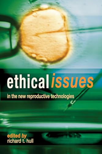 Imagen de archivo de Ethical Issues In The New Reproductive Technologies a la venta por WeSavings LLC