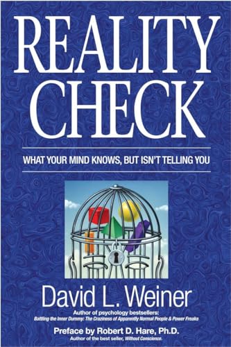 9781591023029: Reality Check: What Your Mind Knows, But Isn't Telling You