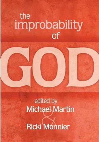 Stock image for The Improbability of God for sale by Better World Books