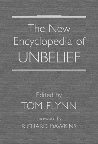 9781591023913: The New Encyclopedia of Unbelief
