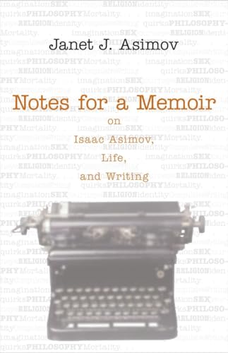 Stock image for Notes for a Memoir : On Isaac Asimov, Life, and Writing for sale by Better World Books