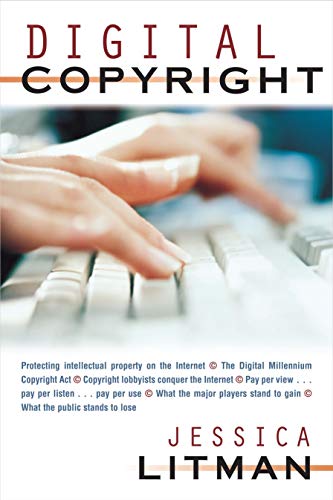 Digital Copyright (9781591024200) by Litman, Jessica