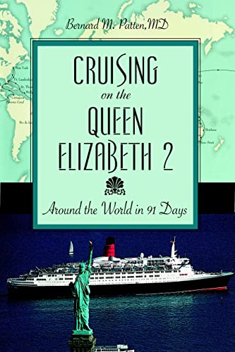 Beispielbild fr Cruising on the Queen Elizabeth 2 : Around the World in 91 Days zum Verkauf von Better World Books