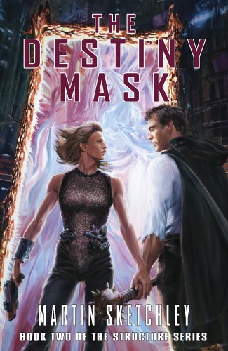 DESTINY MASK : BOOK II OF THE STRUCTURE