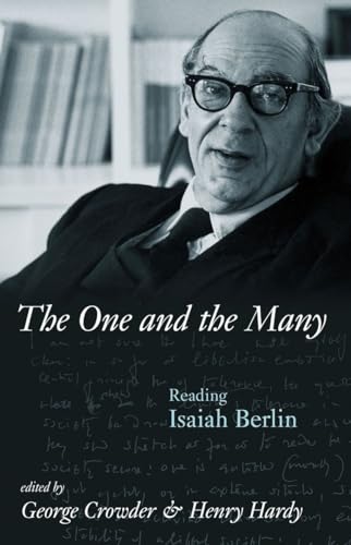 Beispielbild fr The One And the Many: Reading Isaiah Berlin zum Verkauf von WorldofBooks