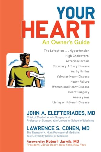 Stock image for Your Heart: An Owner's Guide for sale by Ergodebooks