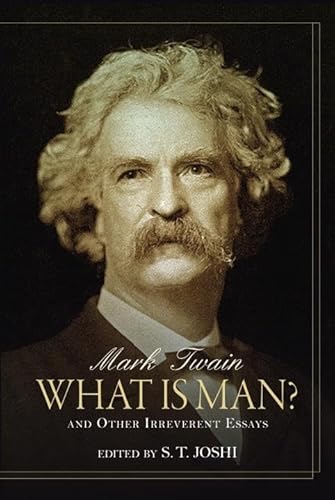 Imagen de archivo de What Is Man?: And Other Irreverent Essays a la venta por HPB-Ruby