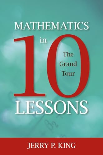 Stock image for Mathematics in 10 Lessons : The Grand Tour for sale by Better World Books