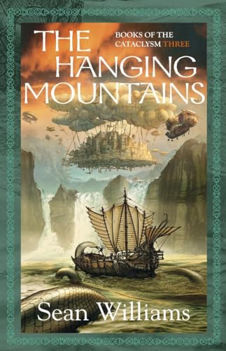 The Hanging Mountains (Books of the Cataclysm)