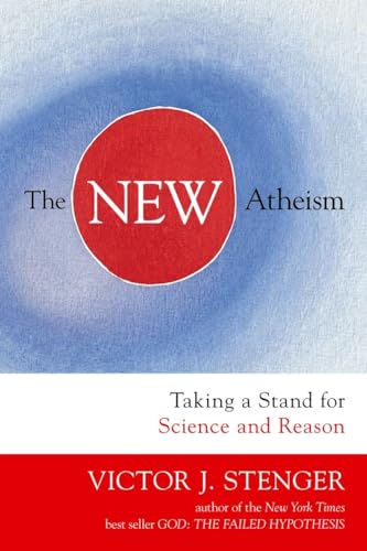 Stock image for The New Atheism: Taking a Stand for Science and Reason for sale by Wonder Book