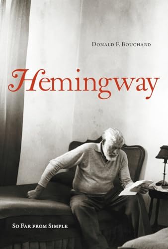 Stock image for Hemingway : So Far from Simple for sale by Better World Books