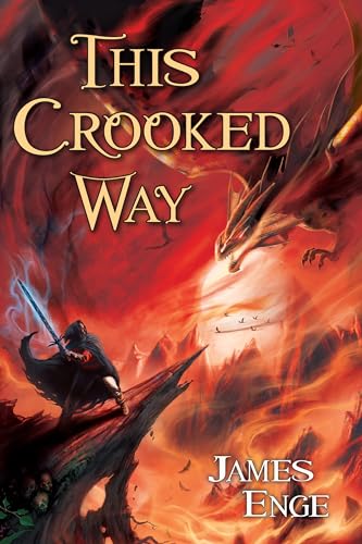 This Crooked Way (Morlock Ambrosius, Book 2) (9781591027843) by Enge, James