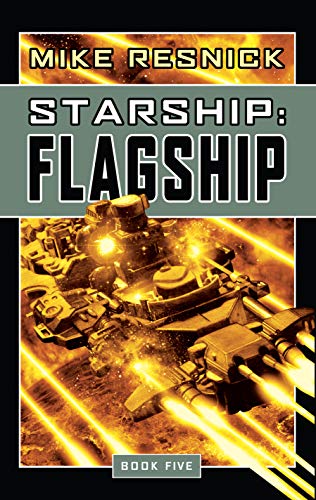 9781591027881: Starship: Flagship [Idioma Ingls]