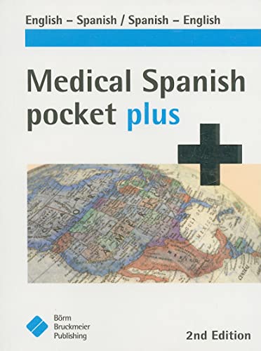 Stock image for Medical Spanish Pocket Plus: English-Spanish, Spanish-English for sale by Goodwill of Colorado