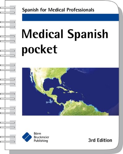 Imagen de archivo de Medical Spanish Pocket: Spanish for Medical Professionals a la venta por ThriftBooks-Dallas