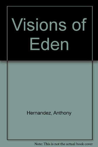 Stock image for Visions of Eden for sale by The Oregon Room - Well described books!