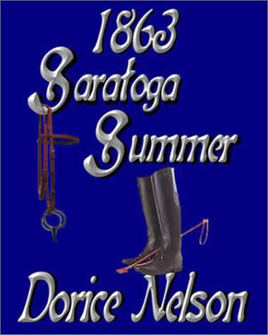Stock image for Saratoga Summer, 1863 for sale by GuthrieBooks