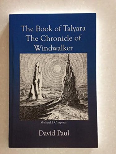 The Book Of Talyara: The Chronicle Of Windwalker