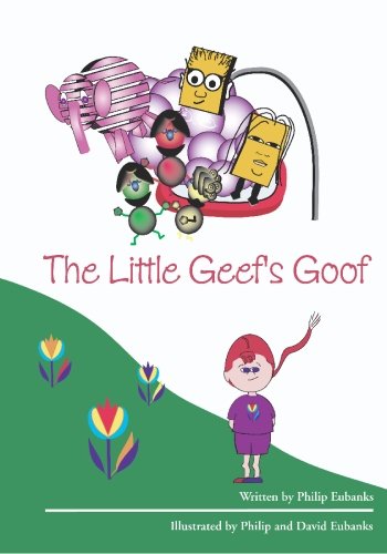 The Little Geef's Goof (9781591094913) by JOHN SMITH