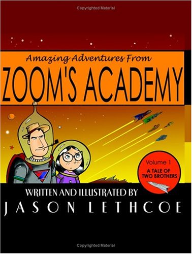 9781591095729: Amazing Adventures From Zoom's Academy