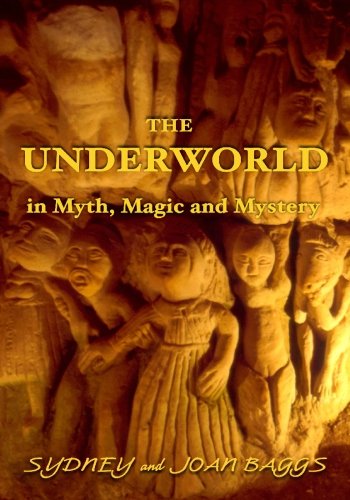 Stock image for The Underworld in Myth, Magic and Mystery for sale by Ergodebooks