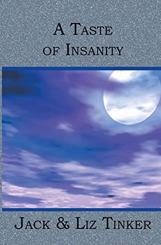 9781591096900: A Taste of Insanity