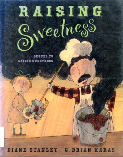 Raising Sweetness (9781591125167) by Stanley, Diane