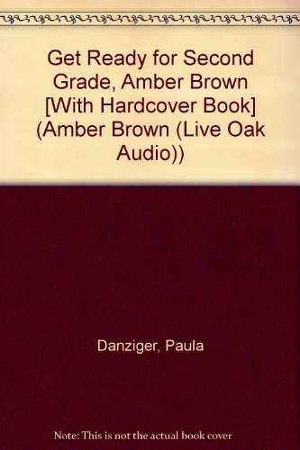 9781591125631: Get Ready for Second Grade Amber Brown