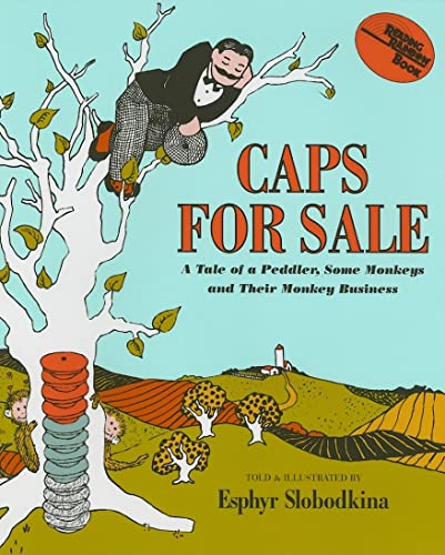 Caps for Sale (1 Hardcover/1 CD) (Reading Rainbow Books) (9781591126980) by Slobodkina, Esphyr