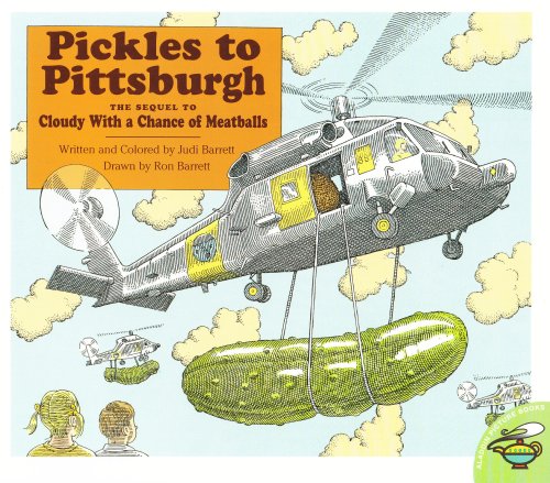 Pickles to Pittsburgh (1 Paperback/1 CD) (Cloudy and Pickles (Audio W/Paperback)) (9781591127499) by Barrett, Judi