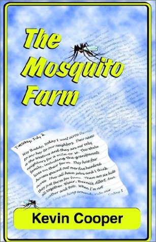 Beispielbild fr THE MOSQUITO FARM zum Verkauf von Robinson Street Books, IOBA