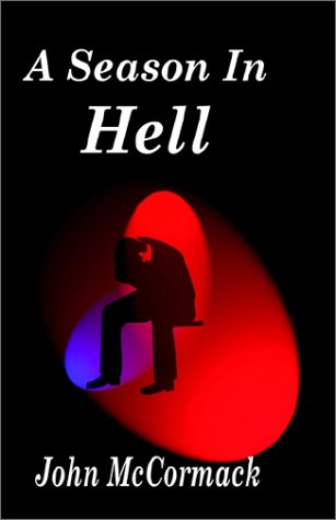 Stock image for A Season in Hell for sale by Lowry's Books