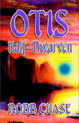 Stock image for Otis Half-dwarven for sale by R & B Diversions LLC