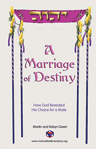 A Marriage of Destiny (9781591134893) by Green, Martin; Green, Robyn