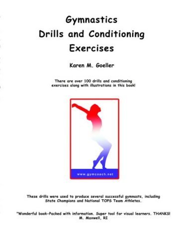 9781591135104: Gymnastics Drills And Conditioning Exercises: Over 100 Drills and Conditioning Exercises