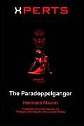 Stock image for Xperts: The Paradoppelganger for sale by Saucony Book Shop