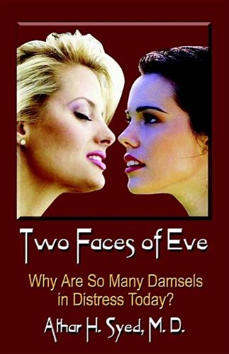 Stock image for Two Faces Of Eve: Why Are So Many Damsels In Distress Today? for sale by HPB-Red