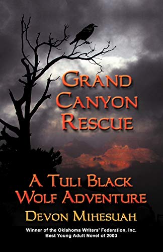 9781591136170: GRAND CANYON RESCUE: A Tuli Black Wolf Adventure