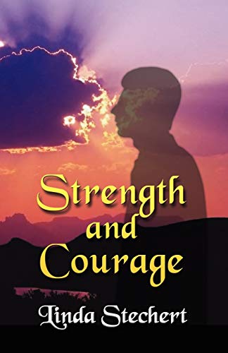 Stock image for Strength and Courage for sale by ThriftBooks-Dallas