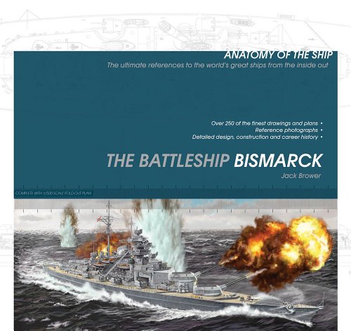 9781591140719: Battleship Bismarck (Anatomy of the Ship)