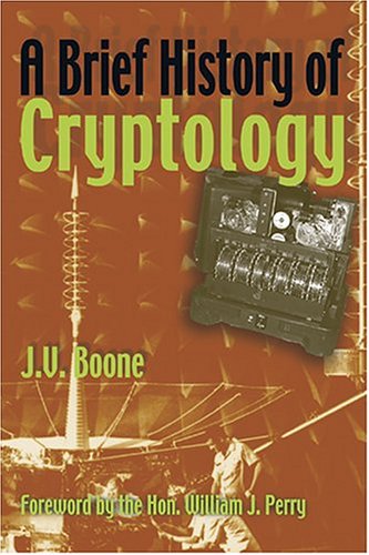 Beispielbild fr A Brief History of Cryptology zum Verkauf von Better World Books