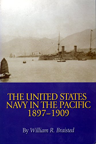 The United States Navy in the Pacific, 1897-1909