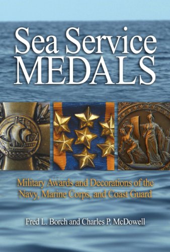 Beispielbild fr Sea Service Medals: Military Awards and Decorations of the Navy, Marine Corps, and Coast Guard zum Verkauf von Books From California